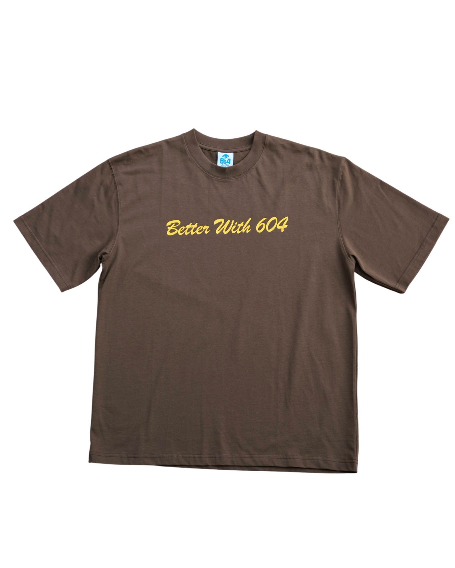 BETTER WITH 604 SCRIPT TEE (BROWN)